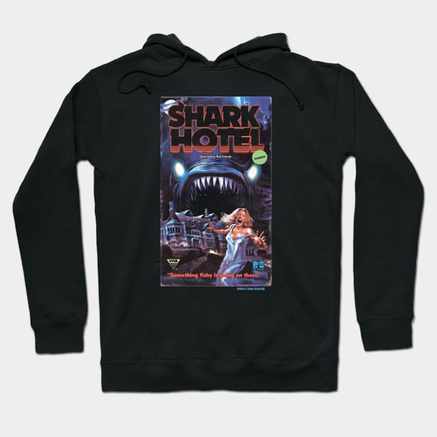 Shark Hotel Hoodie by RobSchrab